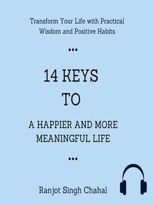 cover image of 14 Keys to a Happier and More Meaningful Life